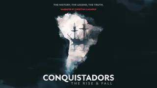 Vzestup a pád conquistadorů (3/6)