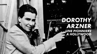 Dorothy Arznerová, hollywoodská průkopnice