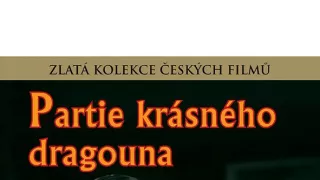 Partie krásného dragouna