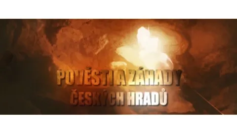 Pověsti a záhady českých hradů (1/30)