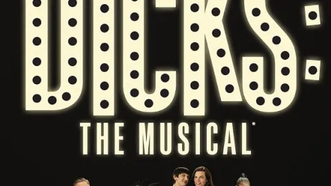 Dicks: The Musical
