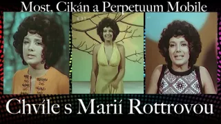 Chvíle s Marií Rottrovou