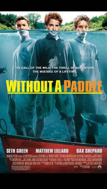 Nekecaj a pádluj! (Without a Paddle), 2004 - fotogaléria