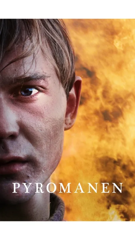 Pyroman (PYROMANEN), 2016 - fotogaléria