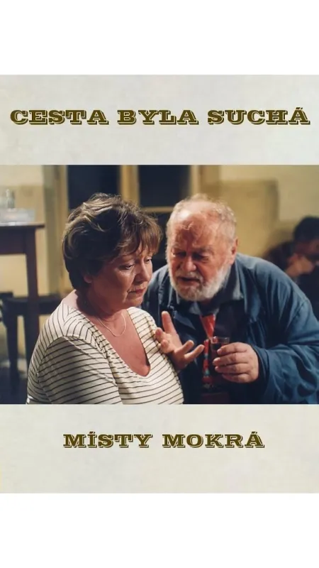 Cesta byla suchá, místy mokrá, 2003 - fotogaléria