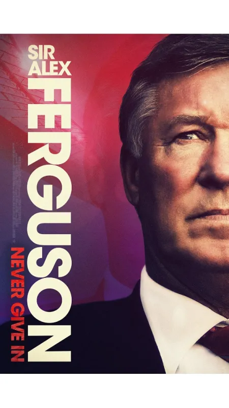 Sir Alex Ferguson: Nikdy se nevzdej (Sir Alex Ferguson: Never Give In), 2021 - fotogaléria