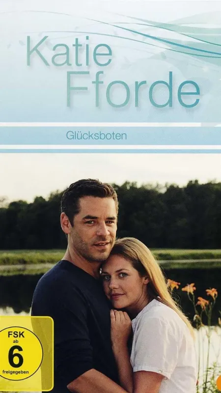 Katie Fforde: Křehké štěstí (Katie Fforde: Glücksboten), 2010 - fotogaléria