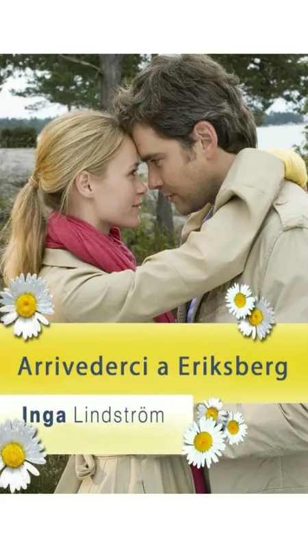 Inga Lindström: Stretnutie v Eriksbergu, 2009 - fotogaléria