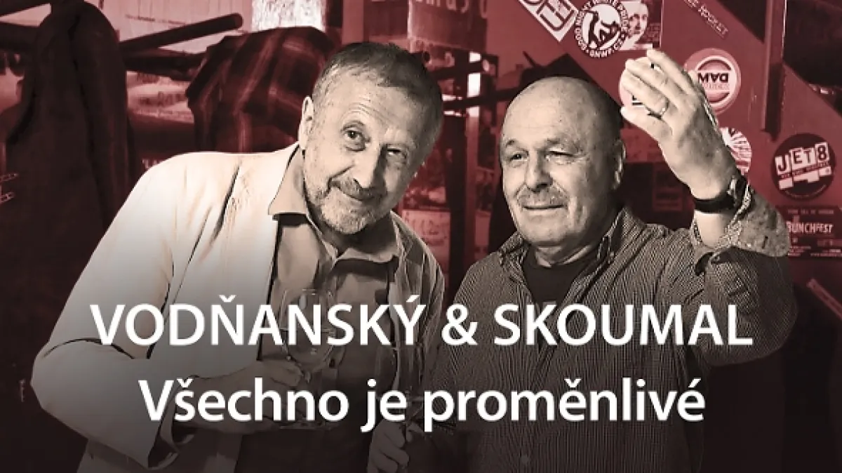 Vodňanský & Skoumal - Všechno je proměnlivé, 2019 - fotogaléria