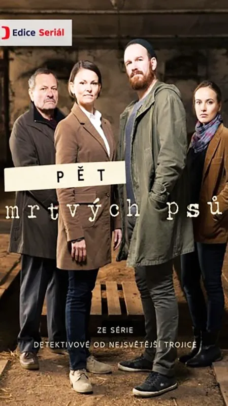 Pět mrtvých psů, 2016 - fotogaléria