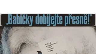„Babičky dobíjejte přesně!“