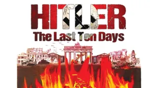 Hitler: Jeho poslední dny