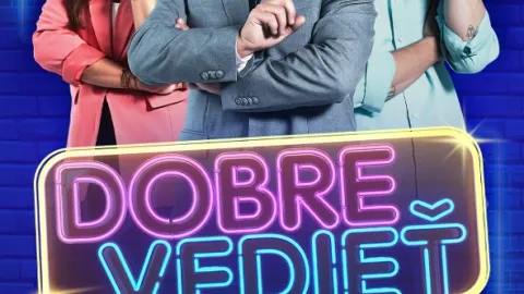 Dobre vedieť