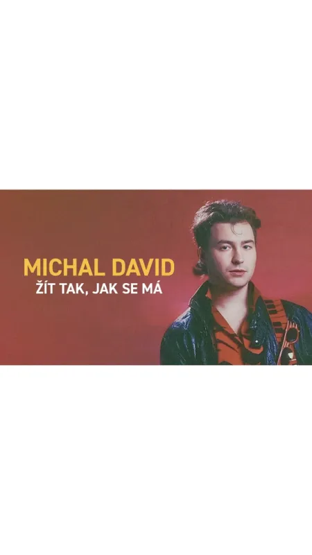 Michal David - žít tak, jak se má, 2021 - fotogaléria
