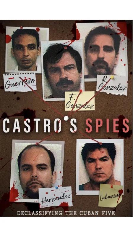 Castrovi špioni (Castro’s Spies), 2020 - fotogaléria