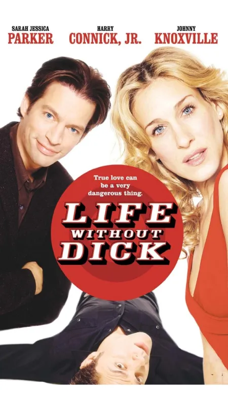 Zamilovaná do vraha (Life Without Dick), 2001 - fotogaléria