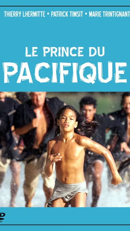 Princ z Tichomoří (Prince du Pacifique, Le), 2000 - fotogaléria