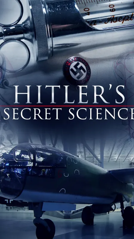 Nacistická věda: Zbraně apokalypsy (Hitler’s Secret Science), 2010 - fotogaléria