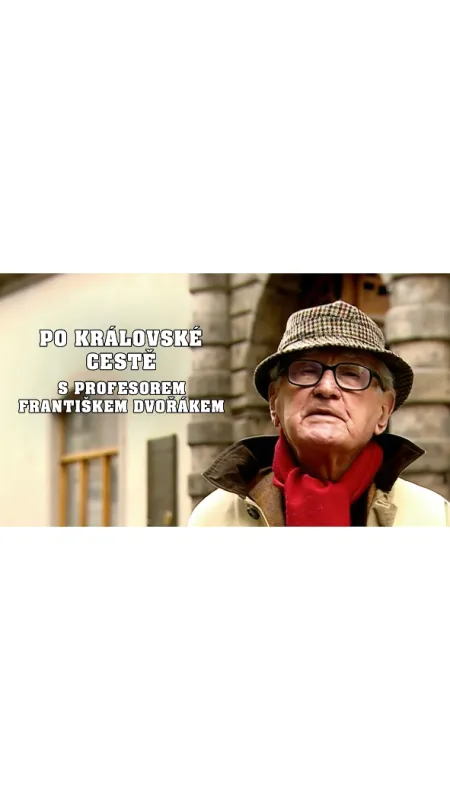 Po Královské cestě s profesorem Františkem Dvořákem, 2008 - fotogaléria