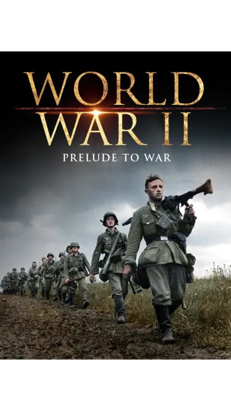 Předehra 2. světové války (Prelude to War), 2001 - fotogaléria