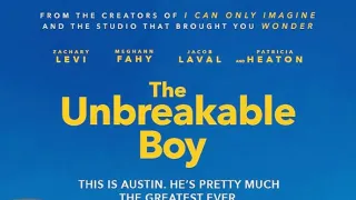 The Unbreakable Boy