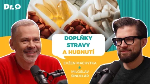 Dr. Evžen: Doplňky stravy