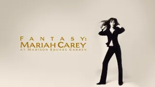 Mariah Carey: Fantasy živě v Madison Square Garden