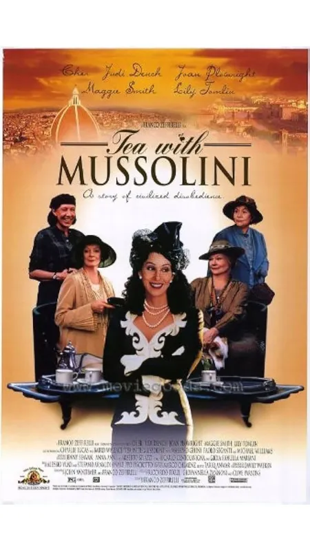 Čaj s Mussolinim (Tea with Mussolini), 1999 - fotogaléria