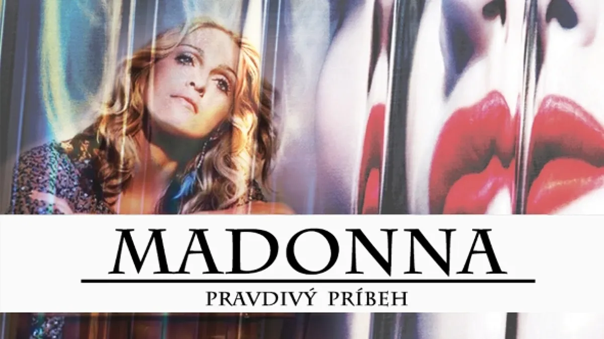 Pravdivý príbeh o Madone - fotogaléria