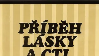 Příběh lásky a cti