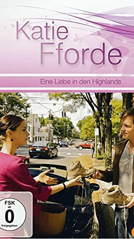 Katie Fforde: Láska na vysočině (Katie Fforde: Eine Liebe in den Highlands), 2010 - fotogaléria