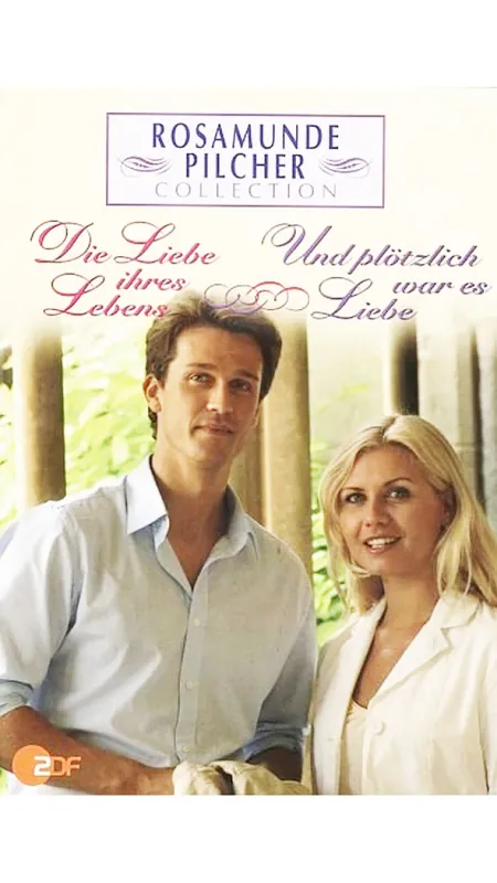 Rosamunde Pilcher: Láska jejího života (Rosamunde Pilcher: Die Liebe ihres Lebens), 2006 - fotogaléria