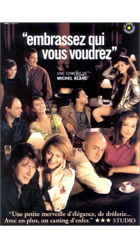 Líbejte se, s kým je libo (EMBRASSEZ QUI VOUZ VOUDREZ), 2002 - fotogaléria