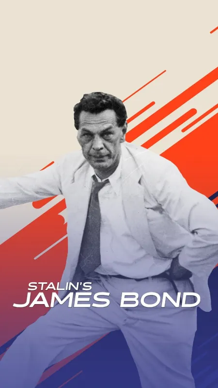 Stalinův James Bond (Stalin’s James Bond), 2017 - fotogaléria