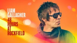 Liam Gallagher - 48 hodin ve studiu Rockfield