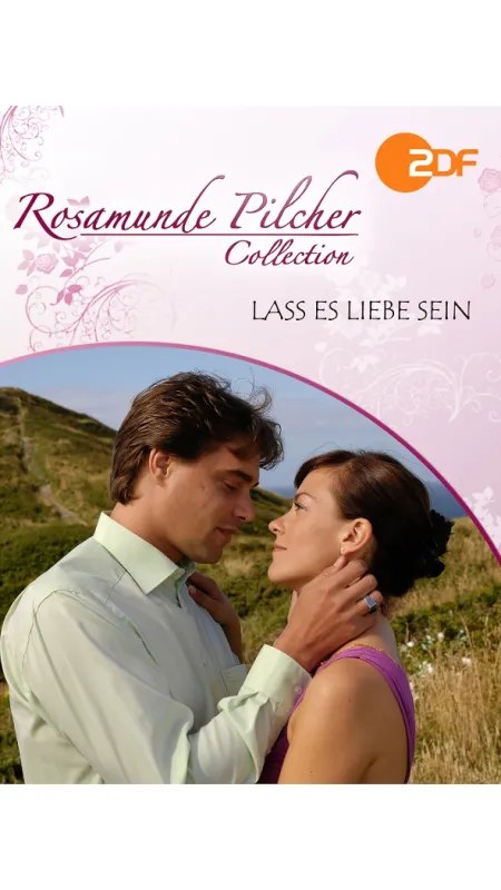 Rosamunde Pilcher: Dej, ať je to láska (Rosamunde Pilcher: Lass es Liebe sein), 2009 - fotogaléria