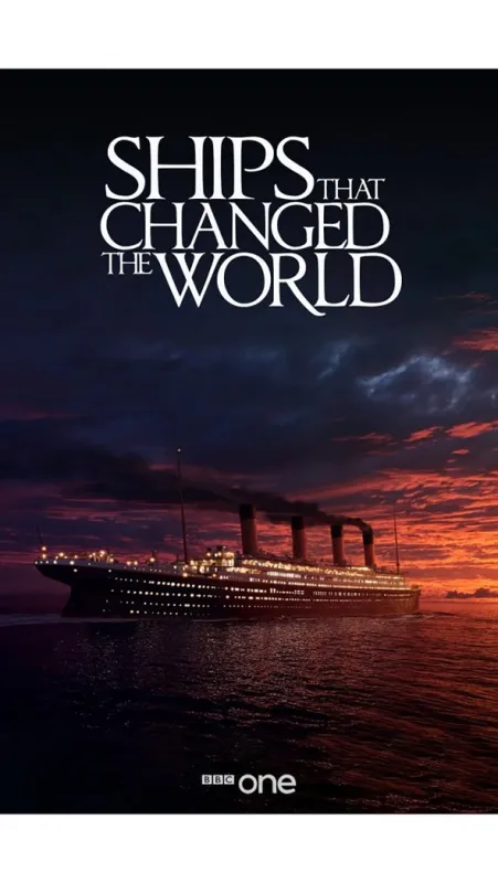 Lodě, které změnily svět (Ships, That Changed The World), 2008 - fotogaléria