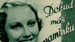 Dokud máš maminku