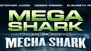 Mega Shark vs. Mecha Shark