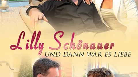 Lilly Schönauer: A byla z toho láska