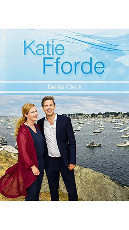 Katie Fforde: Bellino štěstí (Katie Fforde: Bellas Glück), 2017 - fotogaléria