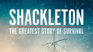 Shackleton: Velký příběh přežití
