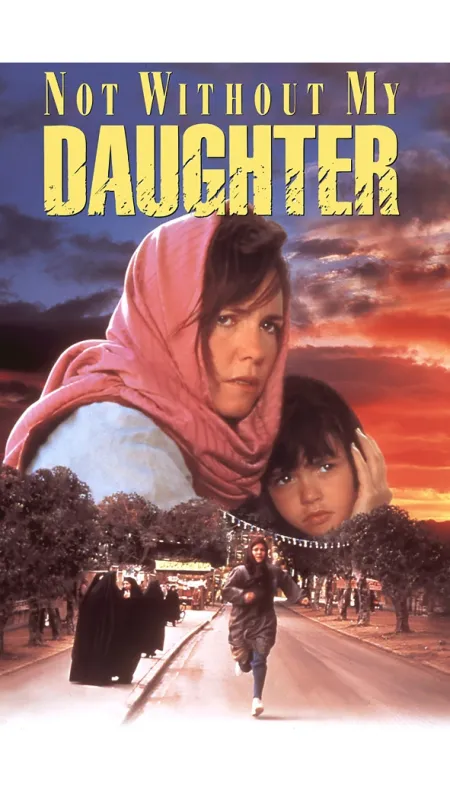 Bez dcerky neodejdu (Not Without My Daughter), 1991 - fotogaléria