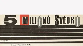 5 milionů svědků