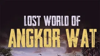 Angkor Vat: Ztracený svět (2/2)