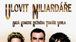 Ulovit miliardáře