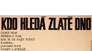 Kdo hledá zlaté dno