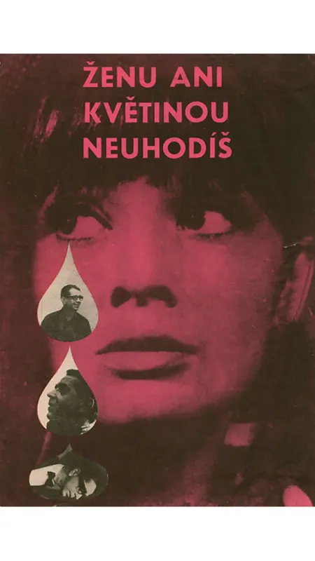 Ženu ani květinou neuhodíš, 1966 - fotogaléria