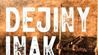 Dejiny trochu inak (2)