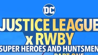 Liga spravedlnosti a RWBY: Superhrdinové a lovci, první část